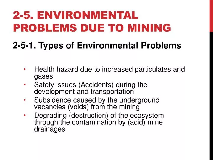 2 5 environmental problems due to mining