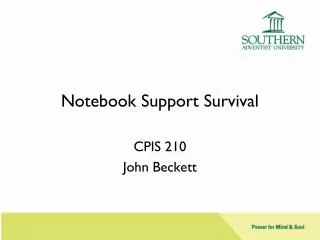 Notebook Support Survival