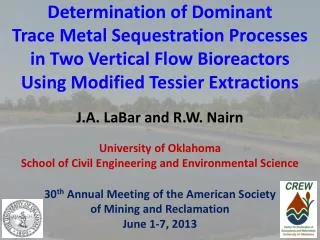 J.A. LaBar and R.W. Nairn University of Oklahoma