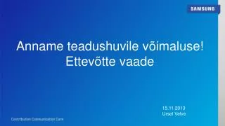 anname teadushuvile v imaluse ettev tte vaade