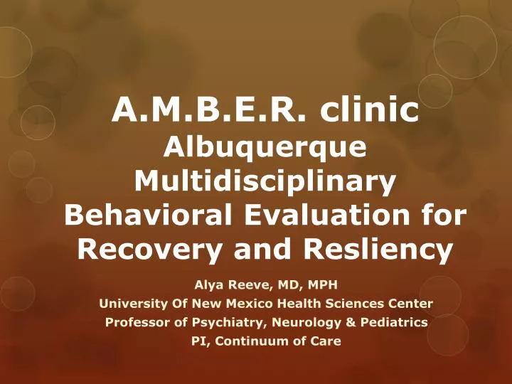 a m b e r clinic albuquerque multidisciplinary behavioral evaluation for recovery and resliency