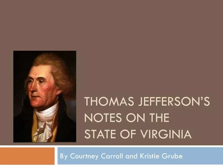 thomas jefferson s notes on the state of virginia