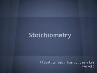 Stoichiometry