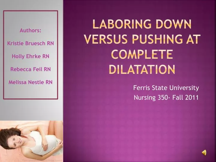 laboring down versus pushing at complete dilatation