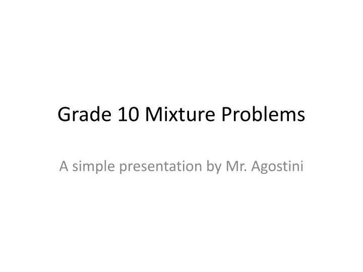 grade 10 mixture problems