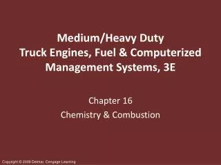 Medium/Heavy Duty Truck Engines, Fuel &amp; Computerized Management Systems, 3E