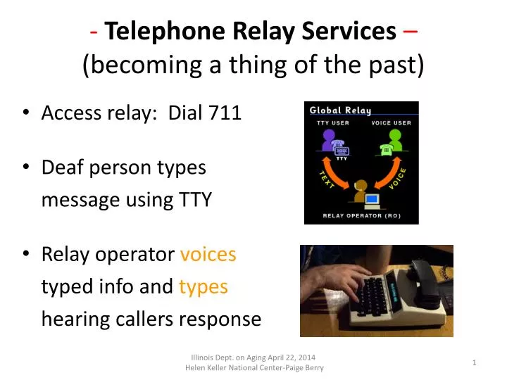 telephone relay services becoming a thing of the past