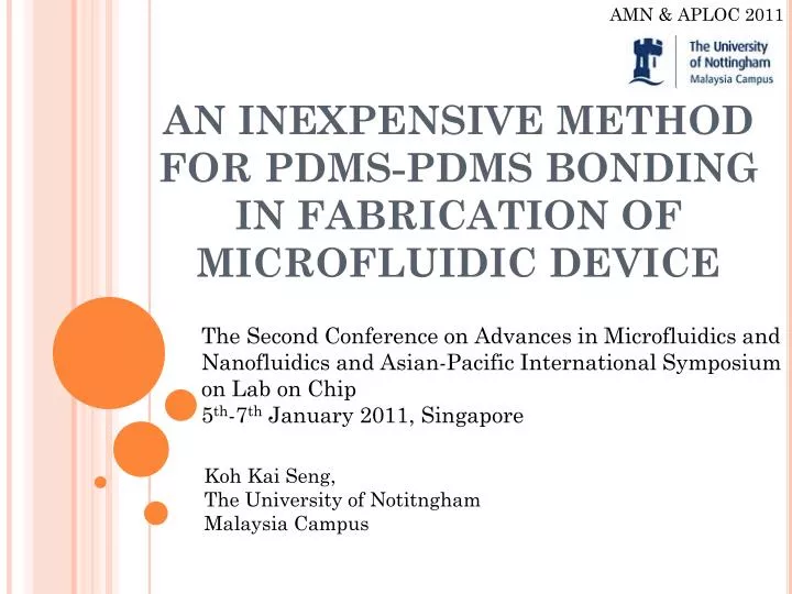 an inexpensive method for pdms pdms bonding in fabrication of microfluidic device