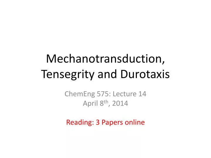 mechanotransduction tensegrity and durotaxis