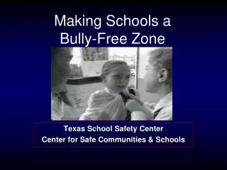Making Schools a Bully-Free Zone