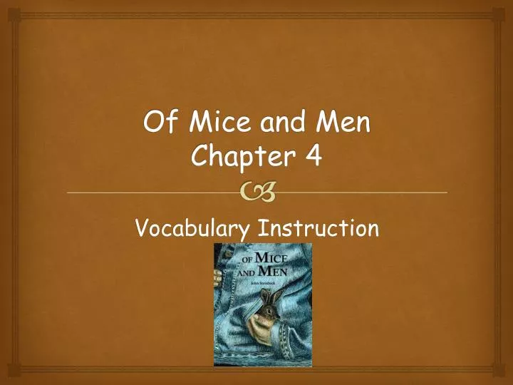 of mice and men chapter 4