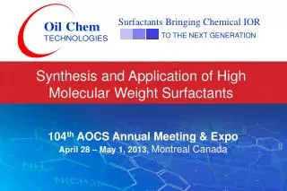 Synthesis and Application of High Molecular Weight Surfactants