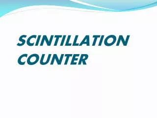 SCINTILLATION COUNTER