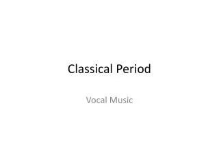 Classical Period