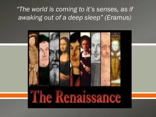 Renaissance