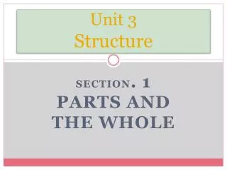 Unit 3 Structure