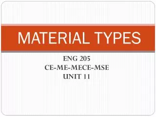 MATERIAL TYPES