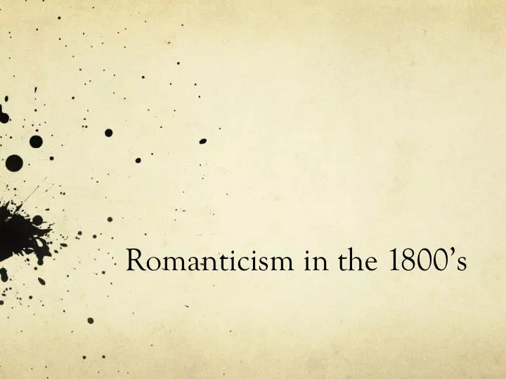 romanticism in the 1800 s