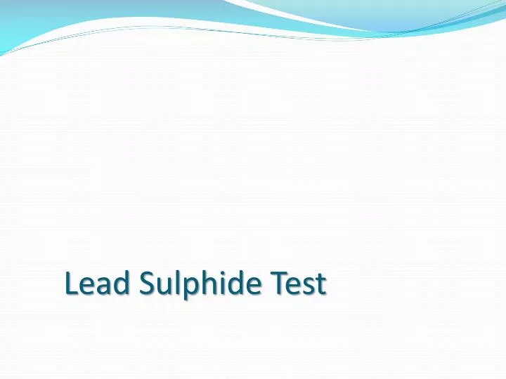 lead sulphide test