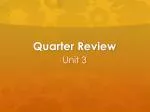 Quarter Review - slide 1