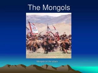 The Mongols