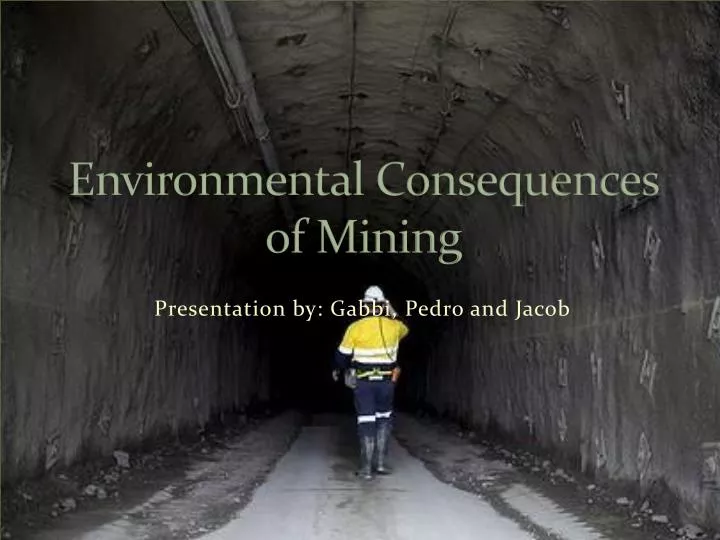 environmental consequences of mining