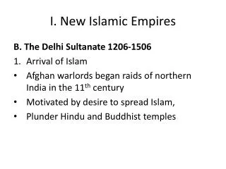 I. New Islamic Empires