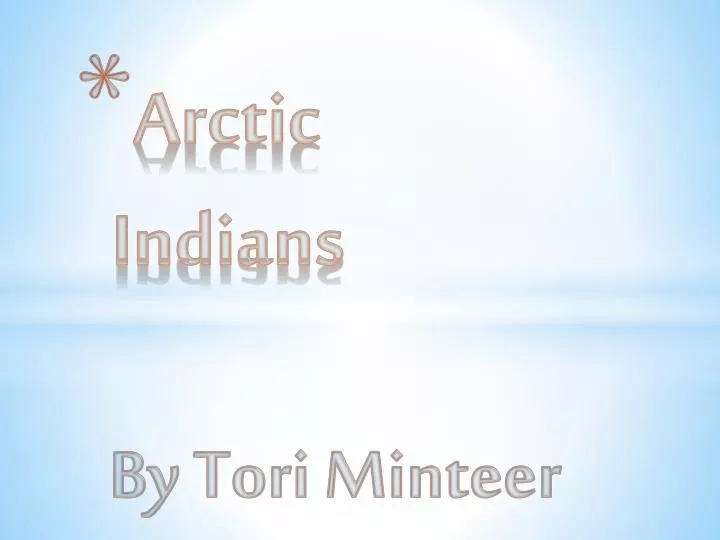 arctic indians