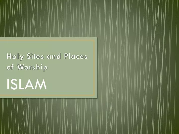 holy sites and places of worship