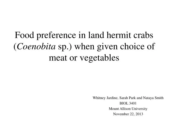 food preference in land hermit crabs coenobita sp when given choice of meat or vegetables