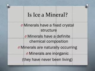 Is Ice a Mineral?