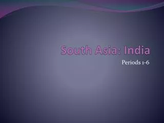 South Asia: India