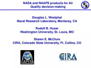 NASA and NAAPS products for Air Quality decision-making