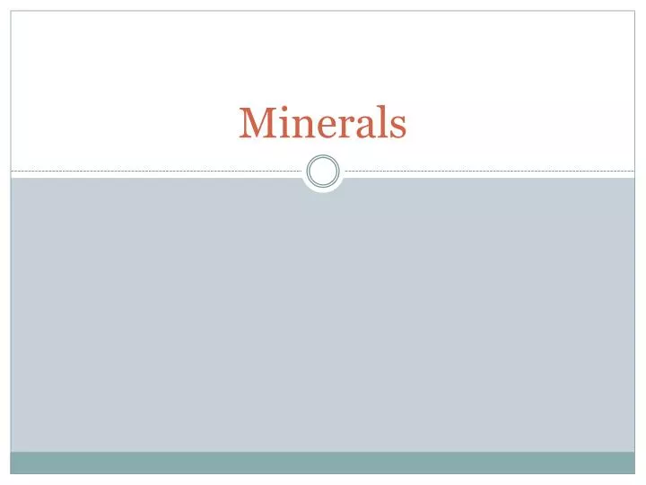 minerals