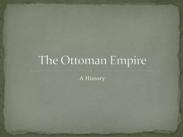 the ottoman empire