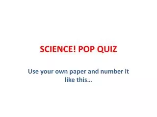 SCIENCE! POP QUIZ