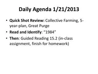 Daily Agenda 1/21/2013