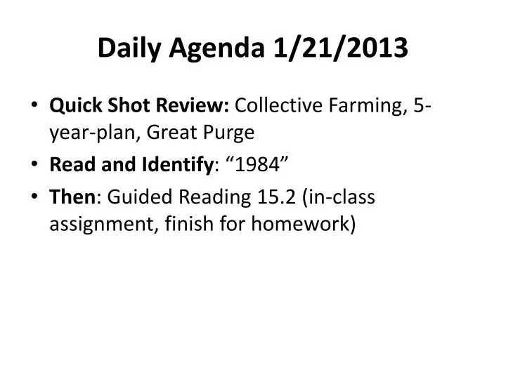 daily agenda 1 21 2013
