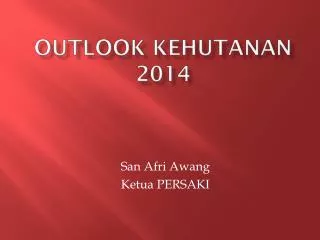 outlook kehutanan 2014