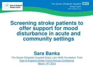 Screening stroke patients to offer support for mood disturbance in acute and community settings