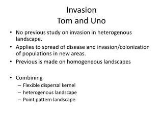 Invasion Tom and Uno