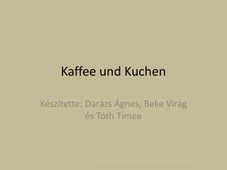 kaffee und kuchen