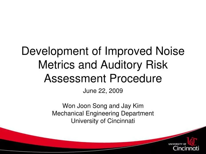 development of improved noise metrics and auditory risk assessment procedure