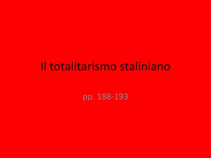 il totalitarismo staliniano