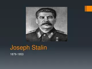 Joseph Stalin