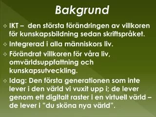 bakgrund