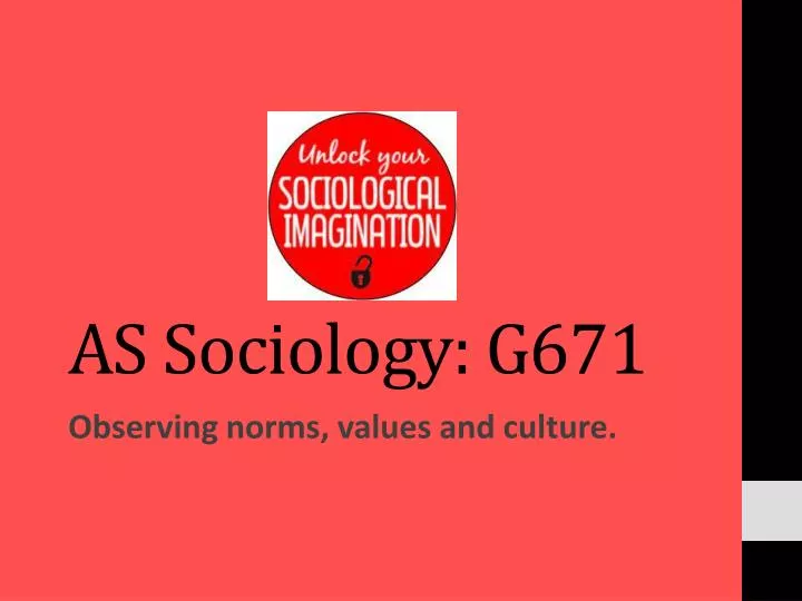 as sociology g671