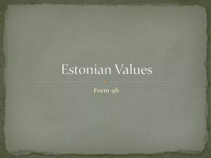 estonian values