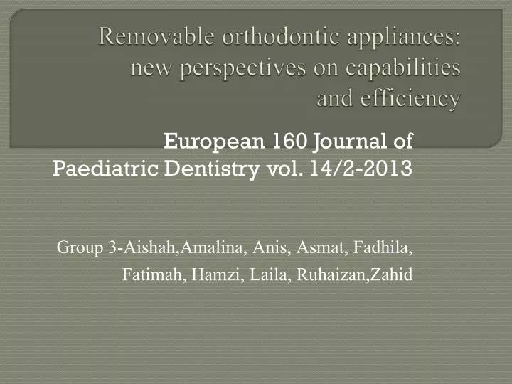 removable orthodontic appliances new perspectives on capabilities and efficiency