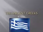 The Ancient Greeks